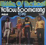 Middle Of The Road - "Yellow Boomerang", 7'45RPM