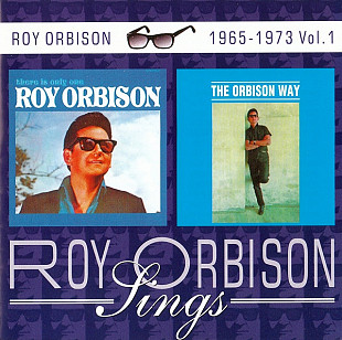 Roy Orbison 1965 / 1966 - There Is Only One Roy Orbison / The Orbison Way