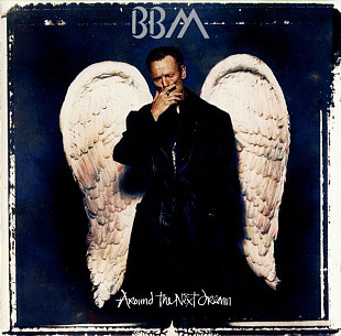 Фірмовий BBM (G.BAKER/J.BRUCE/G.MOORE) "Around The Next Dream"