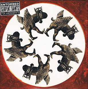 ENTOMBED CD «Serpent Saints The Ten Amendments» ℗2007
