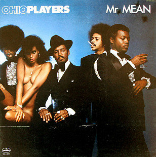 OHIO PLAYERS «Mr. Mean» ℗1977