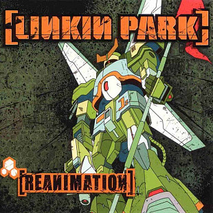 Linkin Park – Reanimation