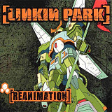 Linkin Park – Reanimation
