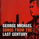 George Michael – Songs From The Last Century Europe