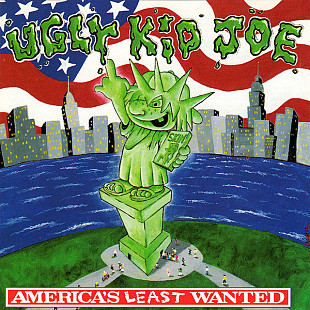 Ugly Kid Joe – America's Least Wanted ( USA )