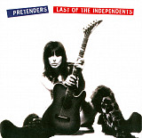 The Pretenders – Last Of The Independents ( USA )