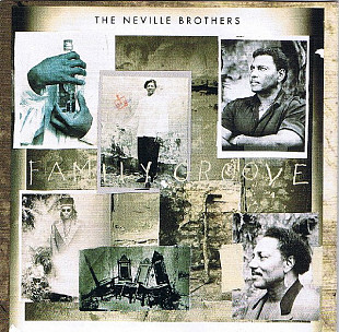 The Neville Brothers ‎– Family Groove ( USA )