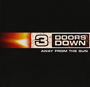 3 Doors Down – Away From The Sun ( USA )