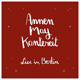 AnnenMayKantereit AnnenMayKantereit & Freunde - Live In Berlin.2LP.