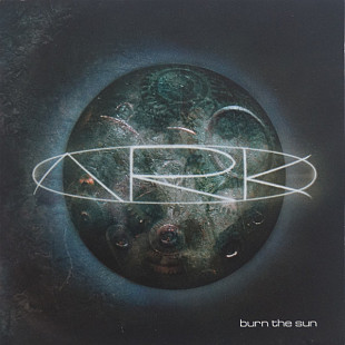 ARK – Burn The Sun