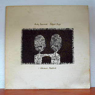 Andy Summers & Robert Fripp – I Advance Masked