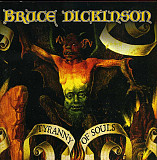 Bruce Dickinson – Tyranny Of Souls /2005/ Mayan Records / Ukraine Лицензия