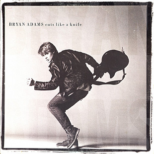 Bryan Adams – Cuts Like A Knife ( USA )