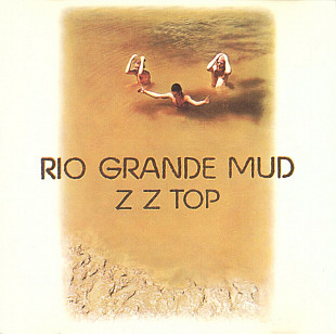 ZZ Top "Rio Grande Mud"