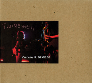 Twinemen ‎– Chicago, IL 02.02.03 ( 2 x CD ) @ Cardboard Sleeve