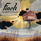 FINCH CD «Say Hello To Sunshine» ℗2005