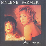 Mylene Farmer – Ainsi Soit Je.../1988/ Hyper Records / Rus