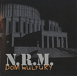 N.R.M. – Dom Kultury