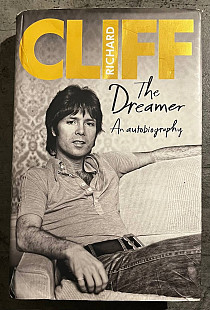 The Dreamer. An Autobiography. Cliff Richard
