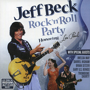 Jeff Beck 2011 - Rock 'n' Roll Party: Honoring Les Paul