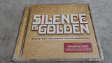 VARIOUS - SILENCE IS GOLDEN : 3CD SET. новый, фирменный