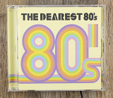 Збірка - The Dearest 80's (Японія)