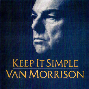 Van Morrison 2008 - Keep It Simple