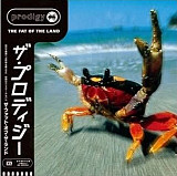 The Prodigy – The Fat Of The Land (Japanese Exclusive)