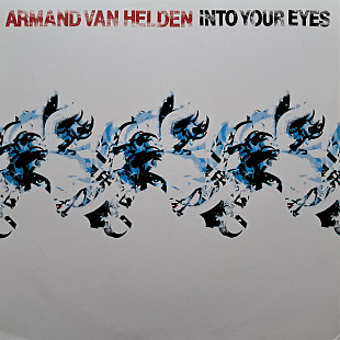 Armand Van Helden – Into Your Eyes