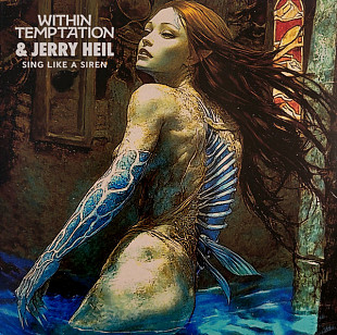 Within Temptation & Jerry Heil – Sing Like A Siren