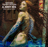 Within Temptation & Jerry Heil – Sing Like A Siren