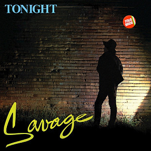 SAVAGE «Tonight» RE-2017 ℗1984