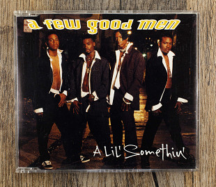 A Few Good Men - A Lil' Somethin' (США)