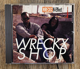Wreckx-N-Effect - Wreckx Shop (США)