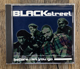 Blackstreet - Before I Let You Go (США)
