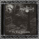 ANABOTH "Nie Czas Pomiotów" cd