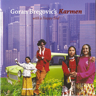 Goran Bregovic ‎– Karmen (With A Happy End)
