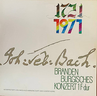 J. S. Bach - Nikolaus Harnoncourt / Günter Noris – 1721 1971 - «Brandenburgisches Konzert 1 F-dur»