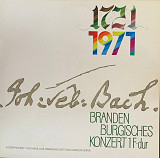 J. S. Bach - Nikolaus Harnoncourt / Günter Noris – 1721 1971 - «Brandenburgisches Konzert 1 F-dur»