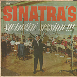 FRANK SINATRA WITH NELSON RIDDLE AND HIS ORCHESTRA «Sinatra's Swingin' Session !!!» ℗1961
