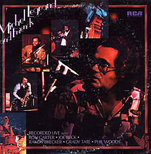 MICHEL LEGRAND feat.RANDY BRECKER, RON CARTER, JOE BACK etc. «Michel Legrand And Friends» ℗1976