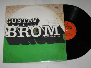 Пластинка Gustav Brom I Jego Orkiestra W Tanecznych Rytmach / Густав Бром / Jazz, Pop (Poland, 1978)
