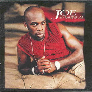 Joe – My Name Is Joe
