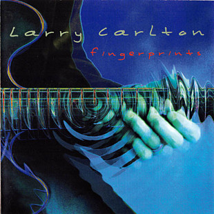 Larry Carlton – Fingerprints ( USA ) JAZZ