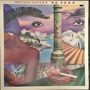 WEATHER REPORT «Mr. Gone» ℗1978