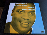 BOOKER T. & THE MG'S “Soul Dressing”