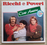 Ricchi E Poveri – Ciao Amore...