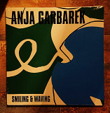 Anja Garbarek – Smiling & Waving