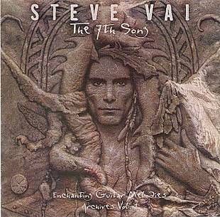 Steve Vai – The 7th Song: Enchanting Guitar Melodies - Archives Vol. 1