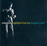 Miles Davis – Highlights From The Plugged Nickel US